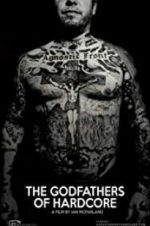 Watch The Godfathers of Hardcore M4ufreemovies