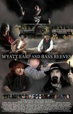 Watch Wyatt Earp and Bass Reeves M4ufreemovies