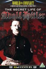 Watch The Secret Life of Adolf Hitler M4ufreemovies