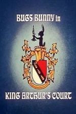 Watch Bugs Bunny in King Arthur\'s Court (TV Short 1978) M4ufreemovies