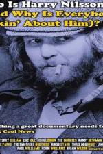 Watch Who Is Harry Nilsson M4ufreemovies