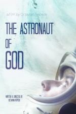Watch The Astronaut of God M4ufreemovies