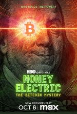 Watch Money Electric: The Bitcoin Mystery M4ufreemovies
