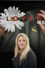 Watch He Loves Me M4ufreemovies