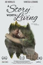 Watch A Story Worth Living M4ufreemovies