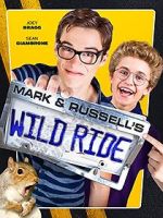 Watch Mark & Russell\'s Wild Ride M4ufreemovies