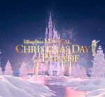 Watch Disney Parks Magical Christmas Day Parade (TV Special 2021) M4ufreemovies