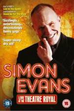 Watch Simon Evans - Live At The Theatre Royal M4ufreemovies