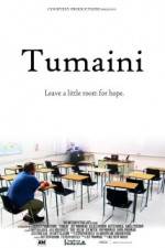 Watch Tumaini M4ufreemovies