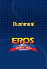 Watch Dushmani: A Violent Love Story M4ufreemovies
