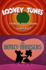 Watch The Honey-Mousers (Short 1956) M4ufreemovies