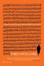 Watch Theo Who Lived M4ufreemovies