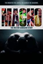Watch Macho: The Hector Camacho Story M4ufreemovies