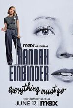 Watch Hannah Einbinder: Everything Must Go (TV Special 2024) M4ufreemovies