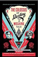 Watch The Colossus of Destiny: A Melvins Tale M4ufreemovies