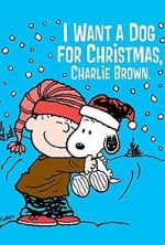 Watch I Want a Dog for Christmas, Charlie Brown M4ufreemovies