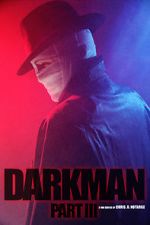 Watch Darkman (Part III) (Short 2020) M4ufreemovies