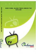 Watch New York 20000 Trees Under The Skyline M4ufreemovies