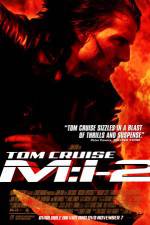 Watch Mission: Impossible II M4ufreemovies