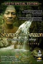 Watch Shamans Of The Amazon M4ufreemovies