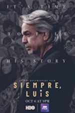 Watch Siempre, Luis M4ufreemovies