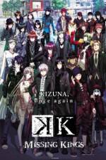 Watch Gekijouban K: Missing Kings M4ufreemovies