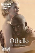 Watch National Theatre Live: Othello M4ufreemovies