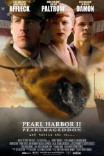 Watch Pearl Harbor II: Pearlmageddon M4ufreemovies