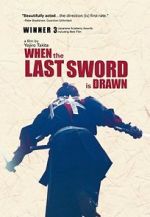 Watch When the Last Sword Is Drawn M4ufreemovies