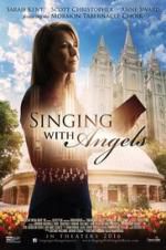 Watch Singing with Angels M4ufreemovies