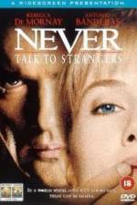 Watch Never Talk to Strangers M4ufreemovies
