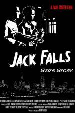 Watch Jack Falls Sid's Story M4ufreemovies