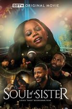 Watch Soul of a Sister M4ufreemovies