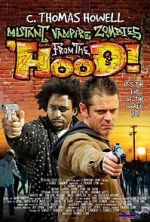 Watch Mutant Vampire Zombies from the \'Hood! M4ufreemovies