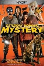 Watch Saturday Morning Mystery M4ufreemovies
