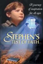 Watch Stephens Test of Faith M4ufreemovies