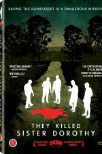 Watch They Killed Sister Dorothy M4ufreemovies