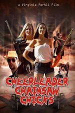 Watch Cheerleader Chainsaw Chicks M4ufreemovies