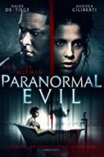 Watch Paranormal Evil M4ufreemovies