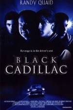 Watch Black Cadillac M4ufreemovies