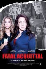 Watch Fatal Acquittal M4ufreemovies