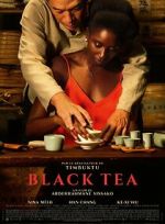 Watch Black Tea M4ufreemovies