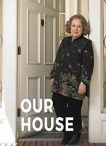Watch Our House M4ufreemovies