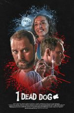 Watch 1 Dead Dog M4ufreemovies