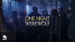 Watch One Night Ultimate Werewolf (TV Special 2020) M4ufreemovies