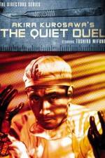 Watch The Quiet Duel M4ufreemovies