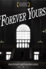 Watch Forever Yours M4ufreemovies
