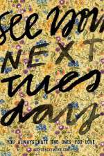Watch See You Next Tuesday M4ufreemovies