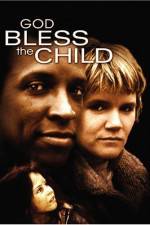 Watch God Bless the Child M4ufreemovies