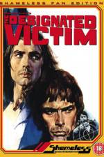 Watch The Designated Victim M4ufreemovies